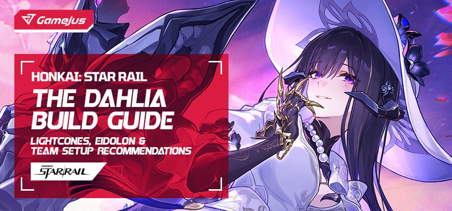 The Dahlia Build Guide (Honkai: Star Rail): Lightcones, Eidolon & Team Setup Recommendations