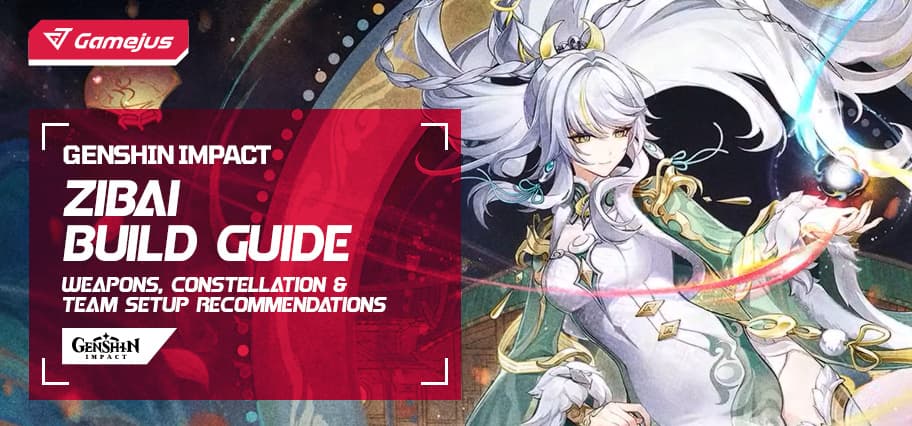 Zibai Build Guide (Genshin Impact): Weapons, Constellation & Team Setup Recommendations